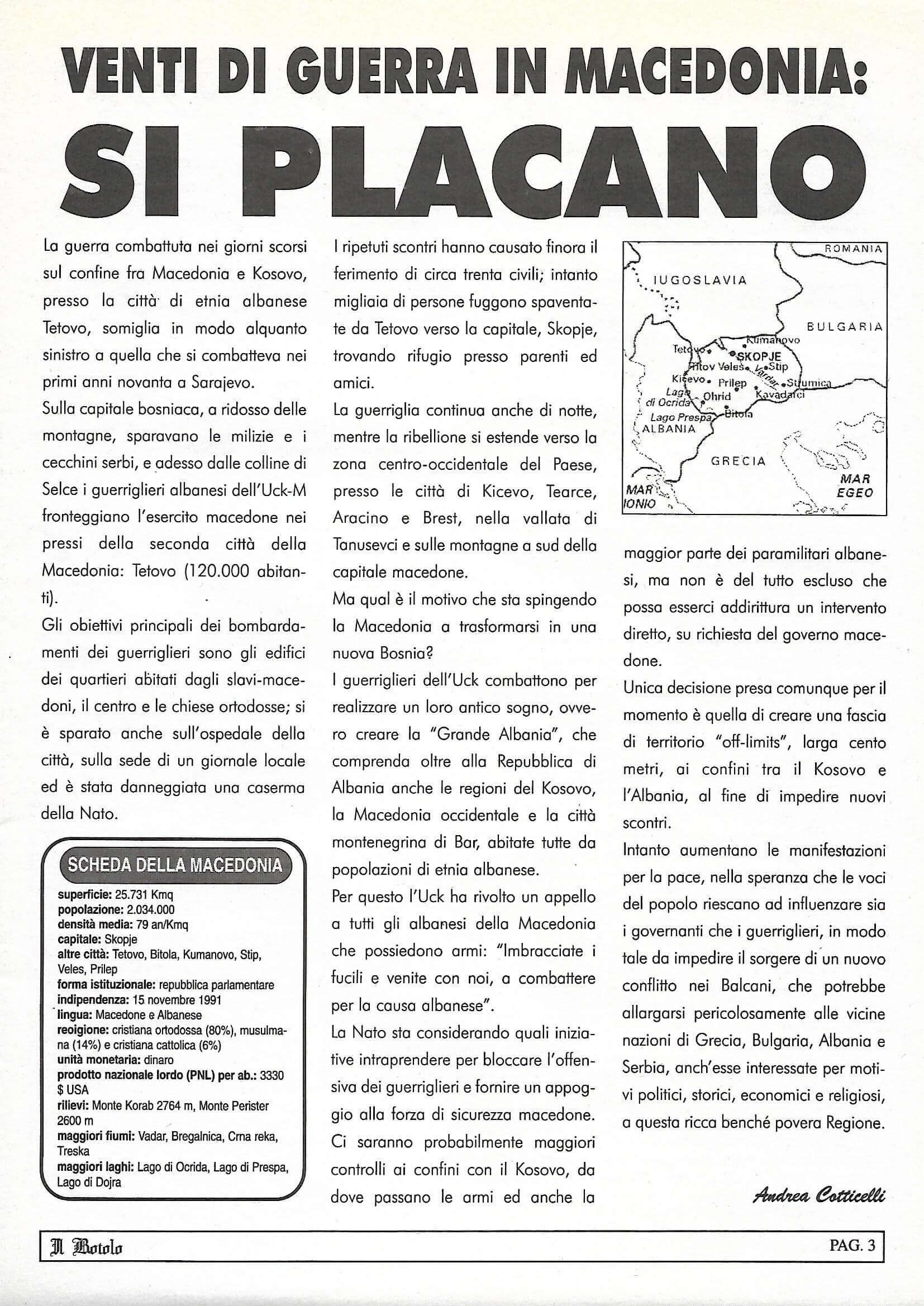 Il Rotolo, n. 2 Anno VI: Venti di guerra in Macedonia: si placano