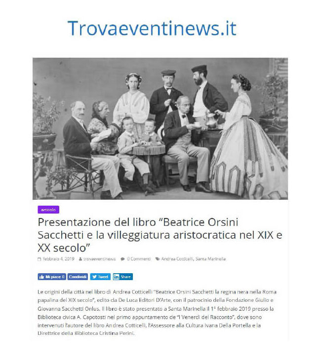 TrovaEventiNews.it, 4 Febbraio 2020: “Presentazione del libro ‘Beatrice Orsini Sacchetti’ e la villeggiatura aristocratica nel XIX e XX secolo”