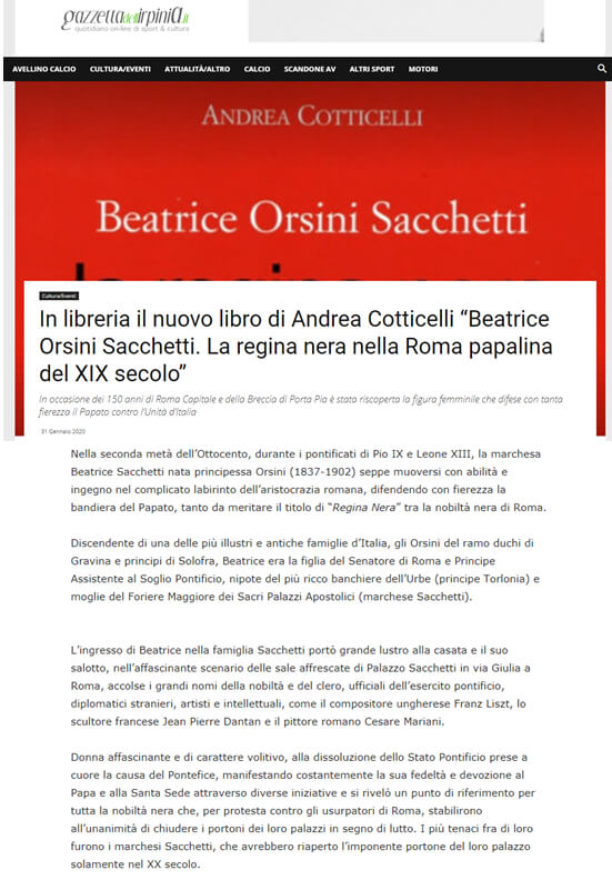 Gazzetta dell’Irpinia, 31 Gennaio 2020: “In libreria il nuovo libro di Andrea Cotticelli: Beatrice Orsini Sacchetti. La regina nera nella Roma papalina del XIX secolo”