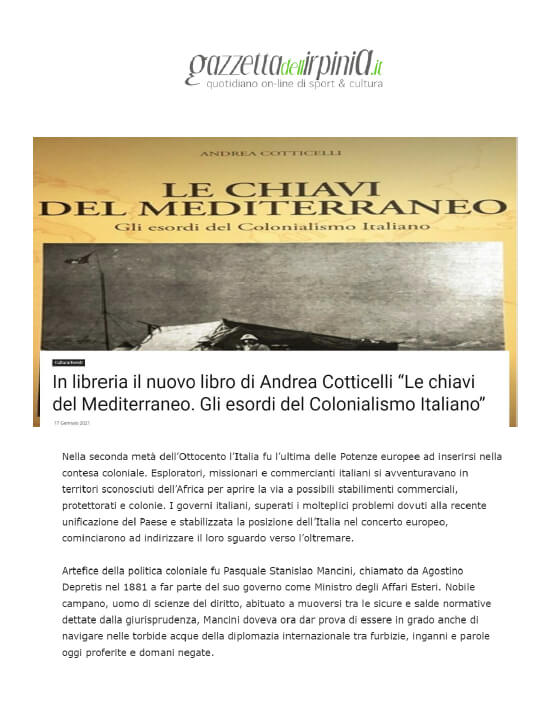 Gazzetta dell’Irpinia - 17 Gennaio 2021: In libreria il nuovo libro di Andrea Cotticelli “Le chiavi del Mediterraneo”