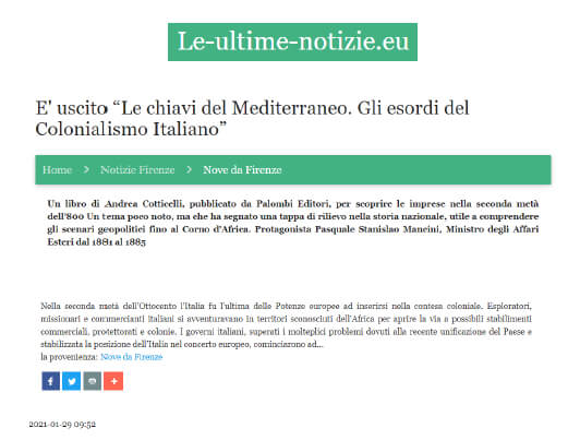 Le Ultime Notizie - 29 Gennaio 2021: È uscito “Le chiavi del Mediterraneo. Gli esordi del Colonialismo Italiano”