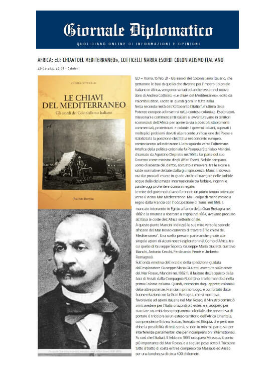 Giornale Diplomatico – 15 Febbraio 2021: Africa: “Le chiavi del Mediterraneo”, Cotticelli narra esordi Colonialismo Italiano