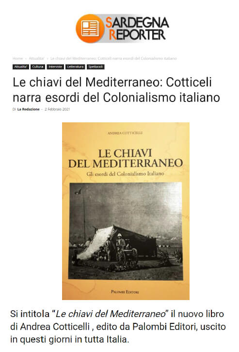 Sardegna Reporter - 2 Febbraio 2021: Le chiavi del Mediterraneo: Cotticelli narra esordi del Colonialismo italiano