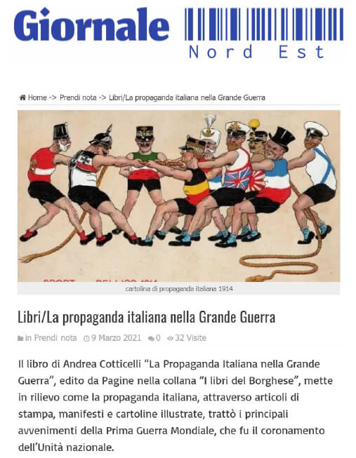 Giornale Nord Est – 9 Marzo 2021: Libri - La propaganda italiana nella Grande Guerra