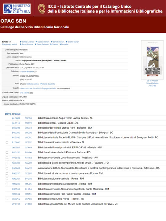 Il libro di Andrea Cotticelli “La Propaganda Italiana nella Grande Guerra” è presente nel Catalogo OPAC SBN