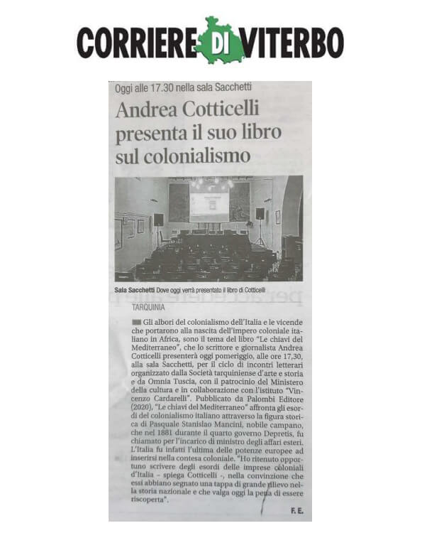 Corriere di Viterbo, 26/03/2022: “Andrea Cotticelli presenta il suo libro sul colonialismo”
