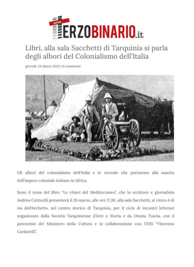 Terzo Binario News, 24/03/2022: Libri, alla sala Sacchetti di Tarquinia si parla degli albori del Colonialismo dell’Italia