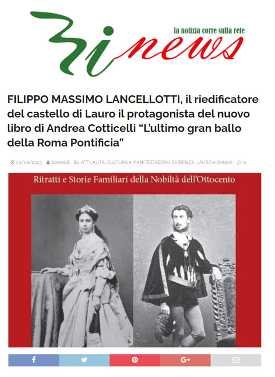Bassa Irpinia News, 20 Agosto 2023: Filippo Massimo Lancellotti, il riedificatore del castello di Lauro il protagonista del nuovo libro di Andrea Cotticelli “L’ultimo gran ballo della Roma Pontificia”