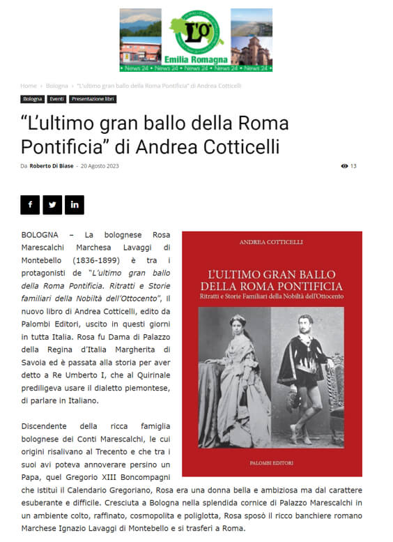 Emilia Romagna News 24, 20 Agosto 2023: “L’ultimo gran ballo della Roma Pontificia” di Andrea Cotticelli