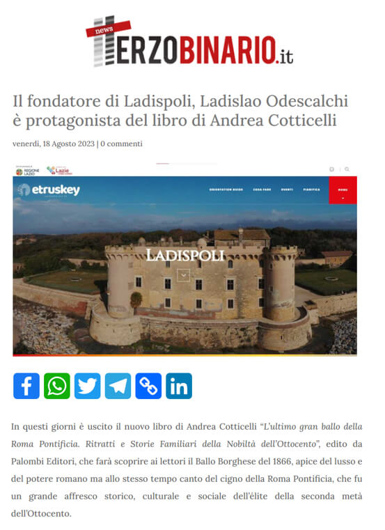 Terzo Binario News, 18 Agosto 2023: Il fondatore di Ladispoli, Ladislao Odescalchi è protagonista del libro di Andrea Cotticelli