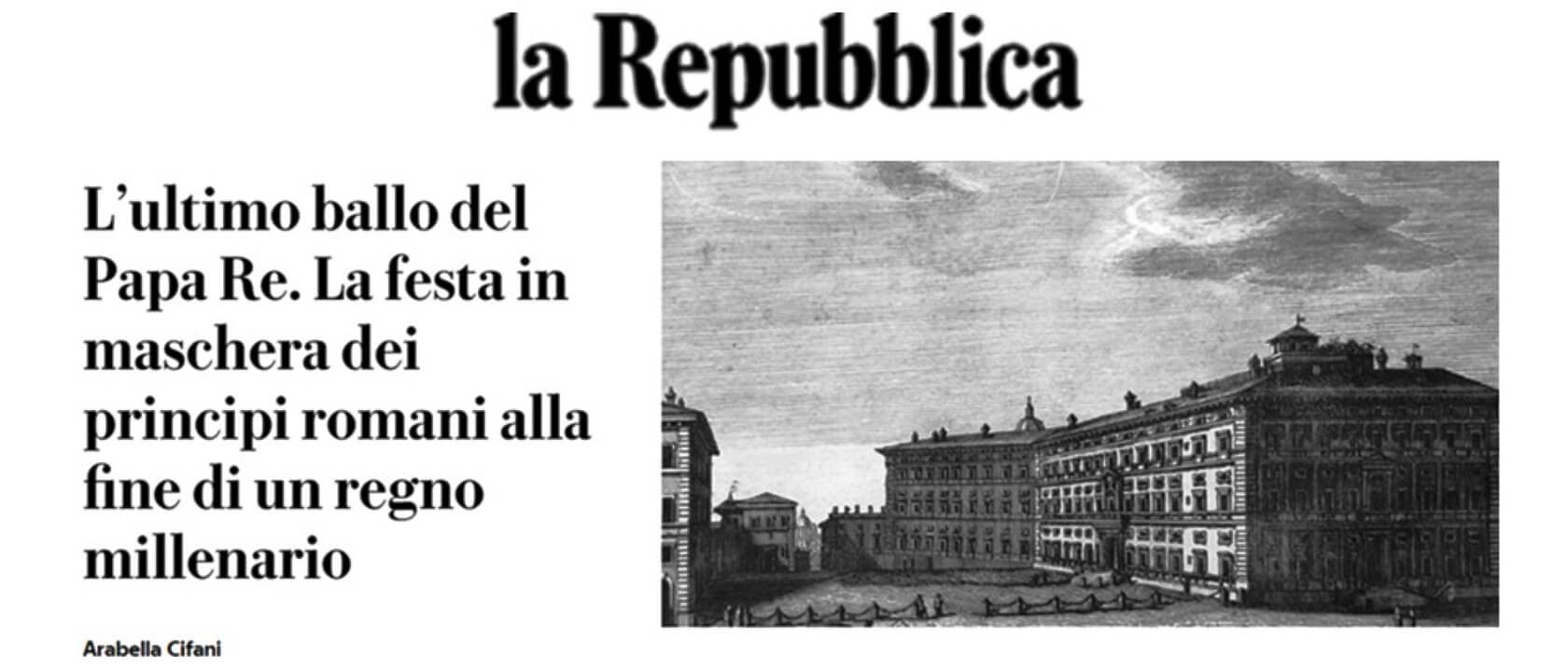 Andrea Cotticelli con il suo nuovo libro“L’ultimo gran ballo della Roma Pontificia”è sul quotidiano nazionale La Repubblica