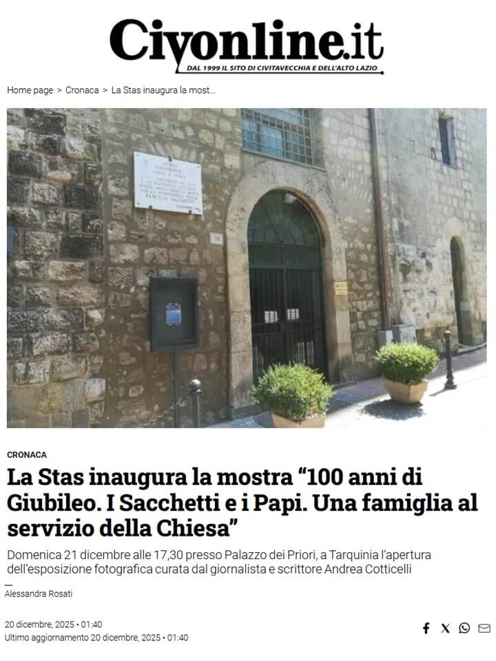 CivOnline, 20 Dicembre 2025: La STAS inaugura la mostra “100 anni di Giubileo. I Sacchetti e i Papi. Una famiglia al servizio della Chiesa”