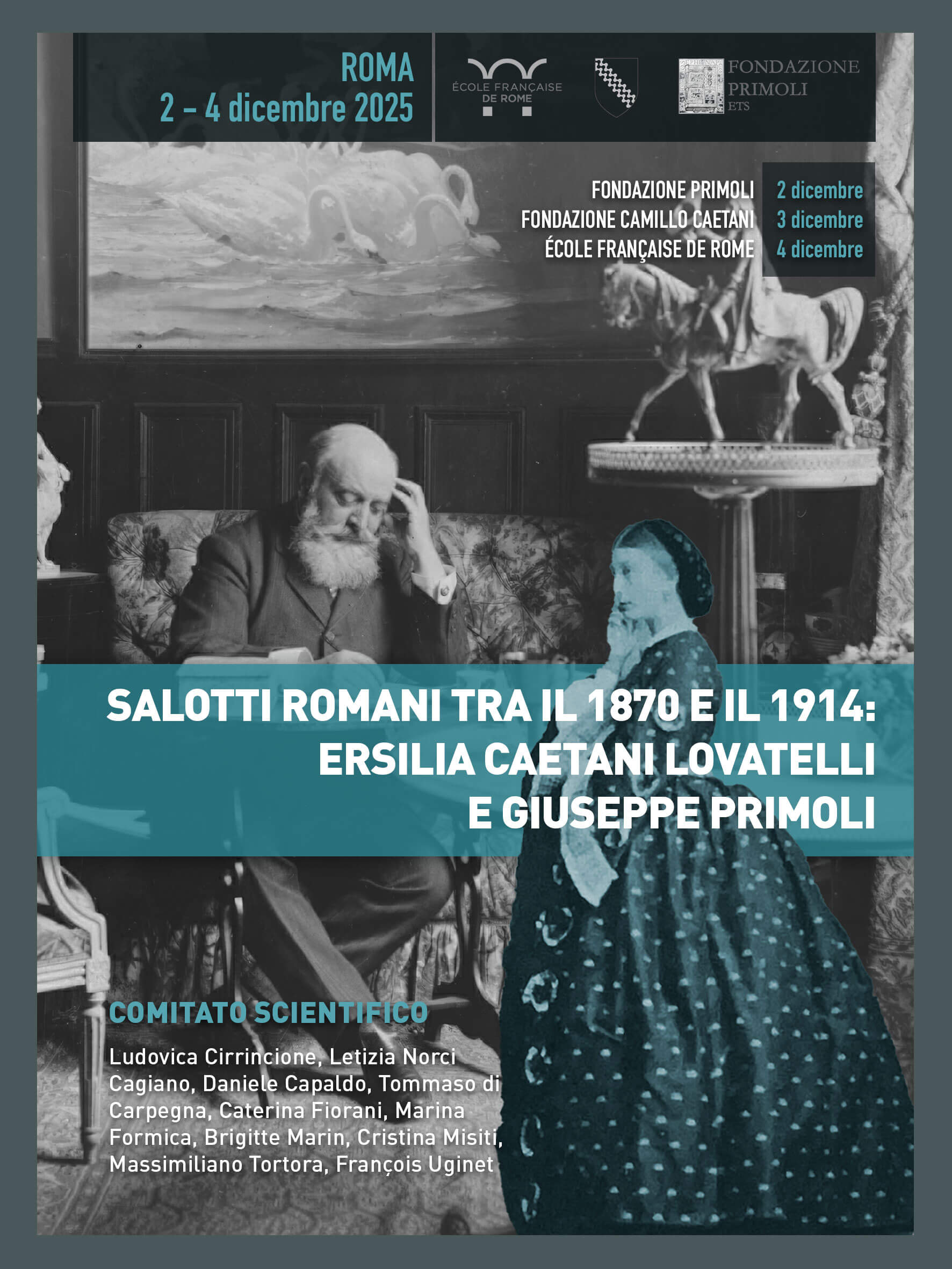 Locandina del Convegno Internazionale “Salotti Romani tra il 1870 e il 1914: Ersilia Caetani Lovatelli e Giuseppe Primoli”