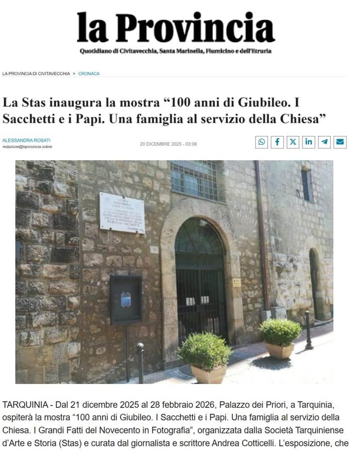 La Provincia, 20 Dicembre 2025: La STAS inaugura la mostra “100 anni di Giubileo. I Sacchetti e i Papi. Una famiglia al servizio della Chiesa”