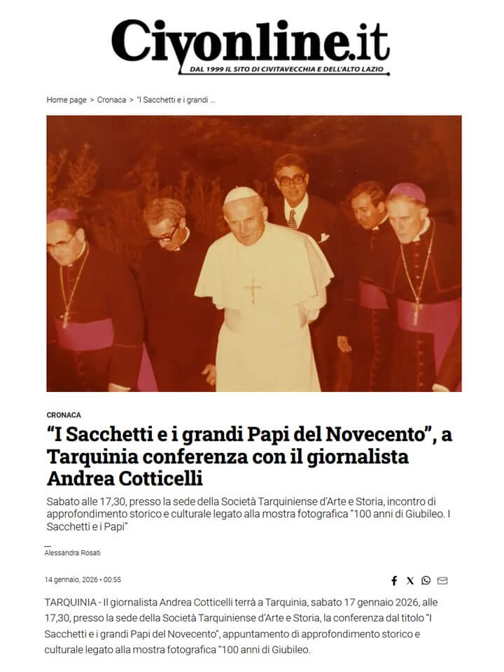 CivOnline, 14 Gennaio 2026: “I Sacchetti e i grandi Papi del Novecento”, a Tarquinia conferenza con il giornalista Andrea Cotticelli