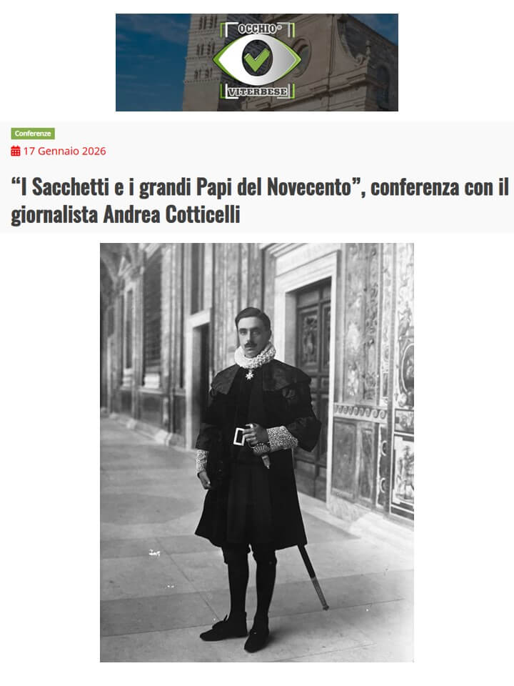 Occhio Viterbese, 14 Gennaio 2026: “I Sacchetti e i grandi Papi del Novecento”, conferenza con il giornalista Andrea Cotticelli